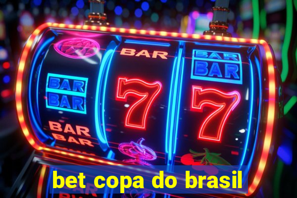 bet copa do brasil